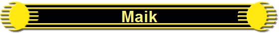 Maik