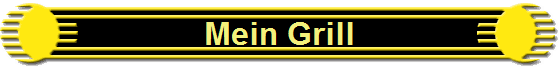 Mein Grill