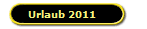 Urlaub 2011