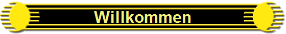 Willkommen